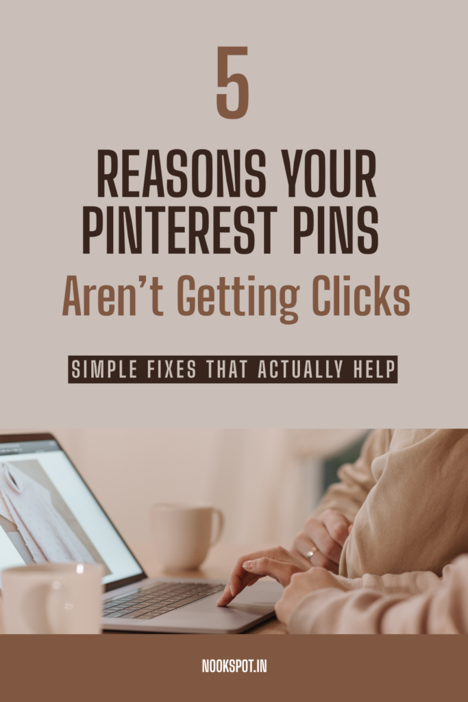 Reasons-Your-Pinterest-Pins-Arent-Getting-Clicks