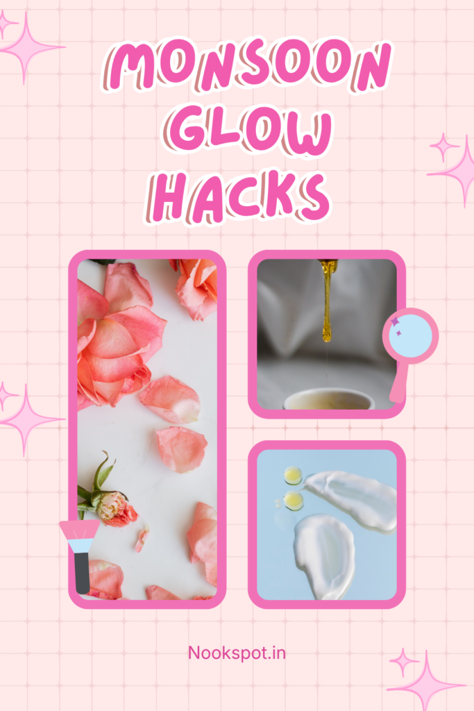 Monsoon-Glow-hacks